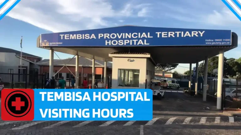 Tembisa Hospital Visiting Hours